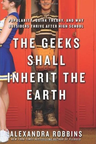 Book Cover Image: The Geeks Shall Inherit the Earth